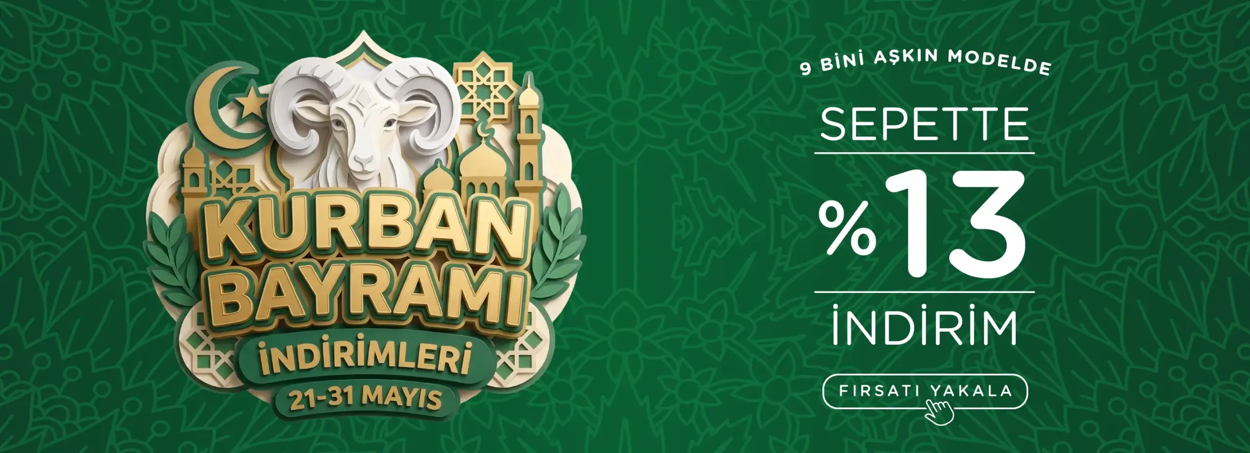 Kurban Bayramı İndirimleri Sepette Ek %13 İndirim