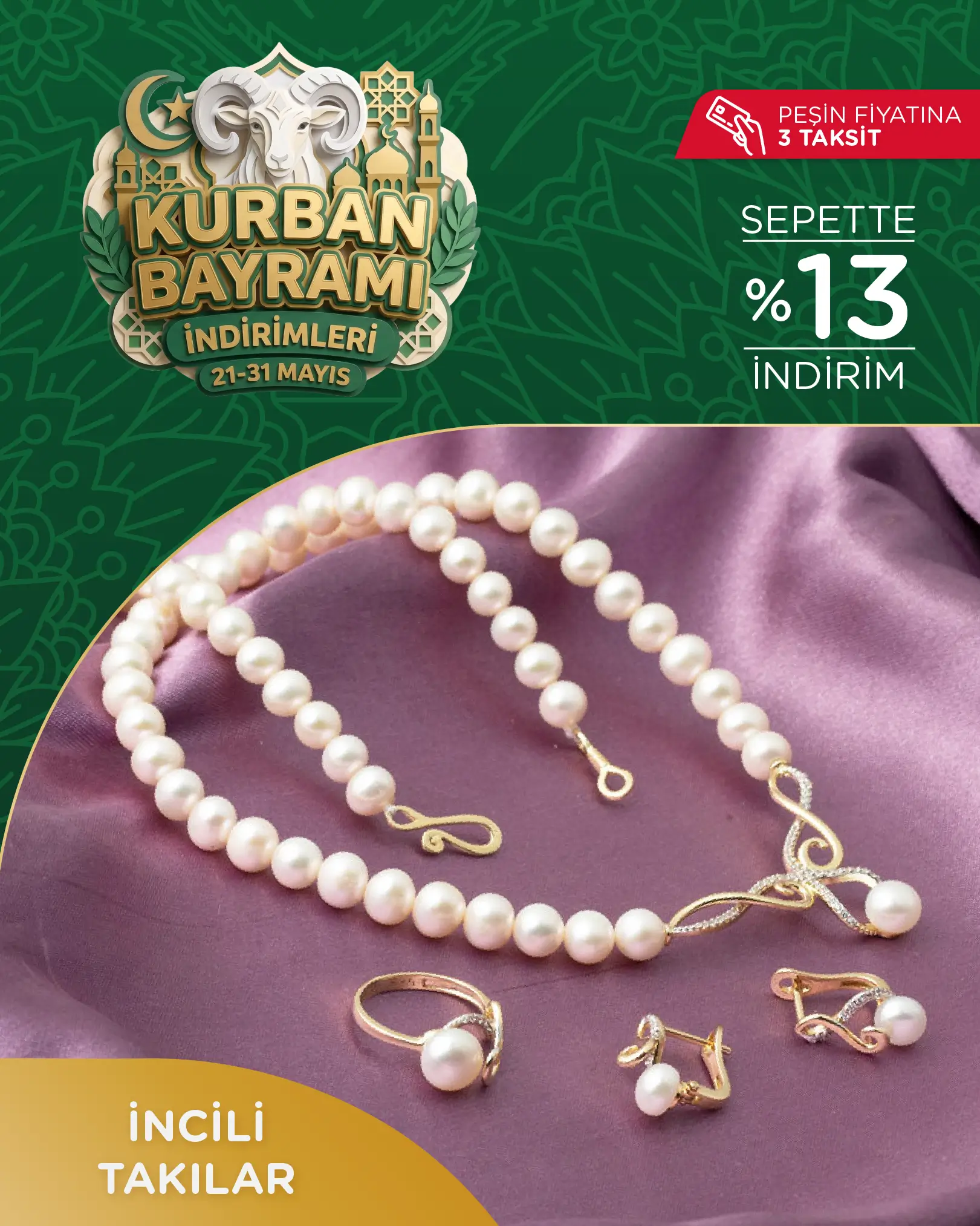 Bayrama Özel İncili Takılarda Ek %13 İndirim