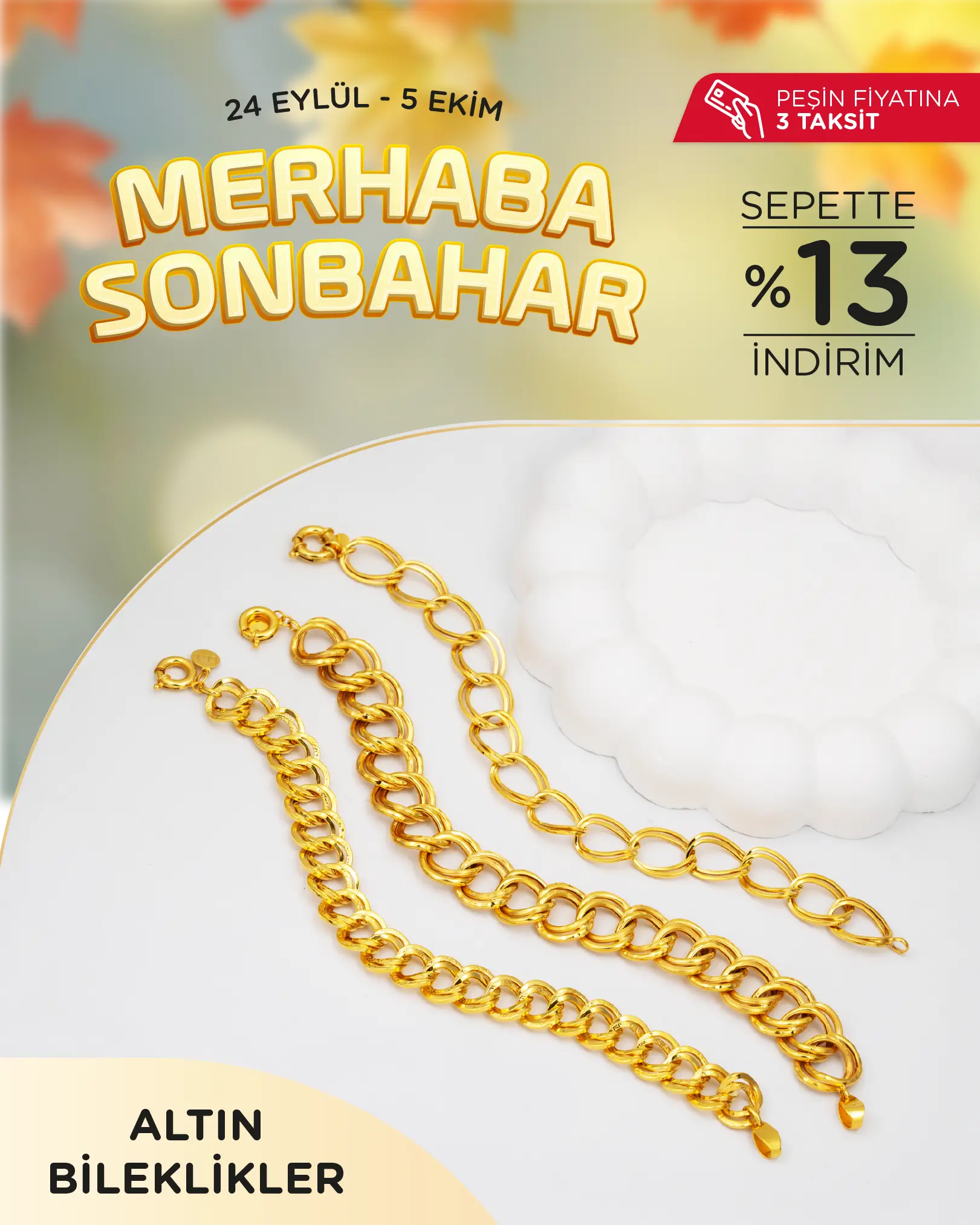 Sonbahara Özel Altın Bileklikler Sepette Ek %13 İndirimli
