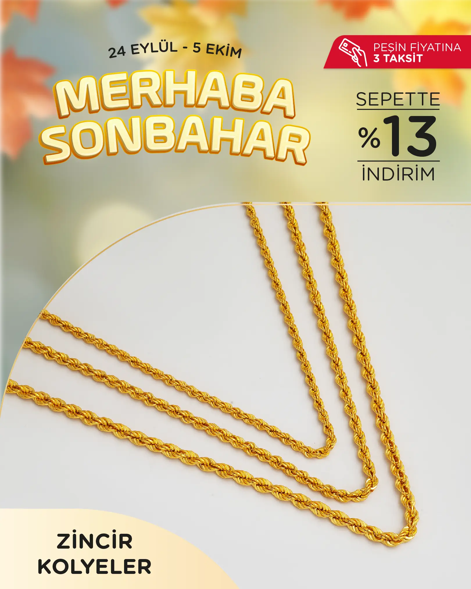 Sonbahara Özel Altın Zincirler Sepette Ek %13 İndirimli