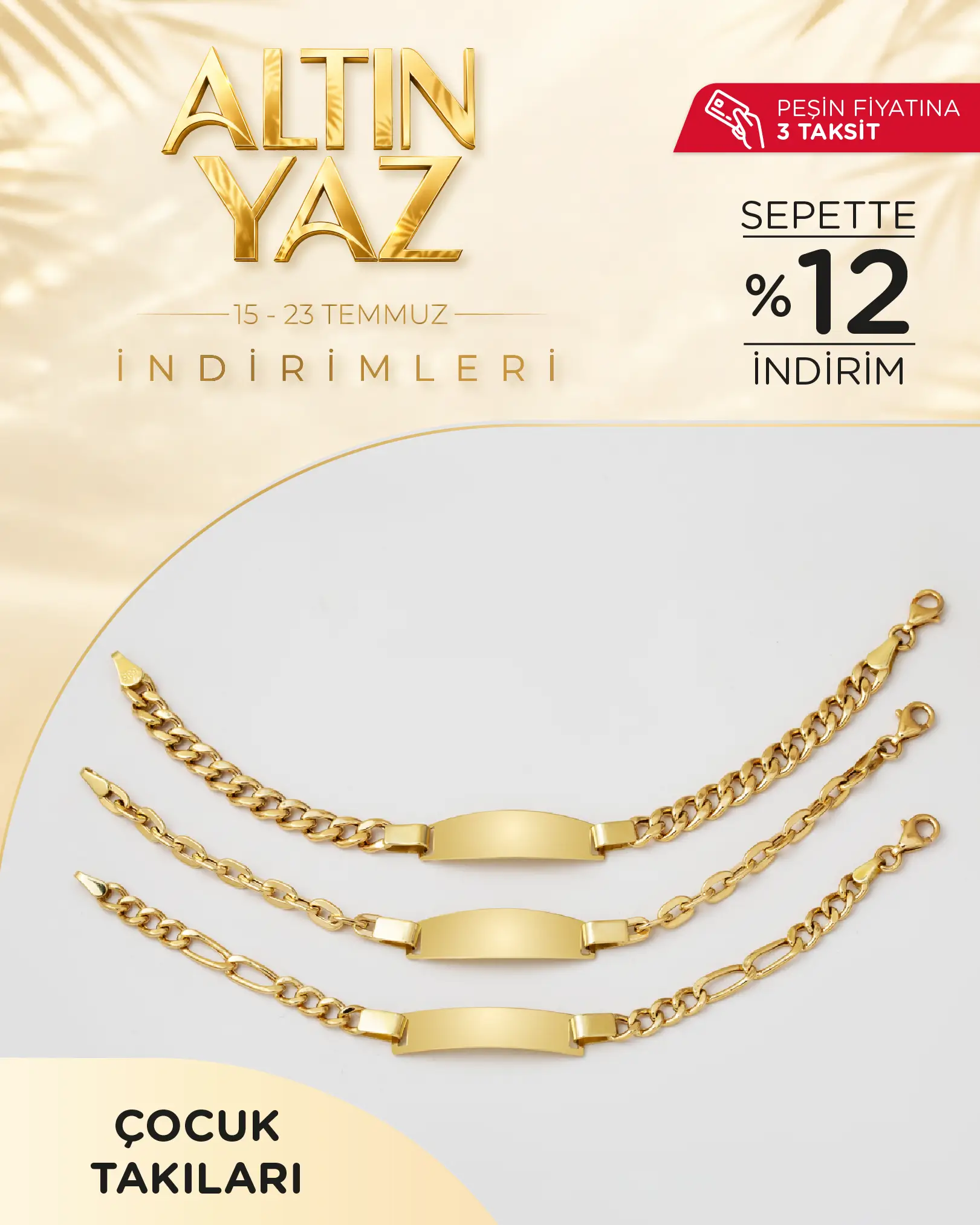 Sepette %12 indirimli Altın Çocuk Takıları