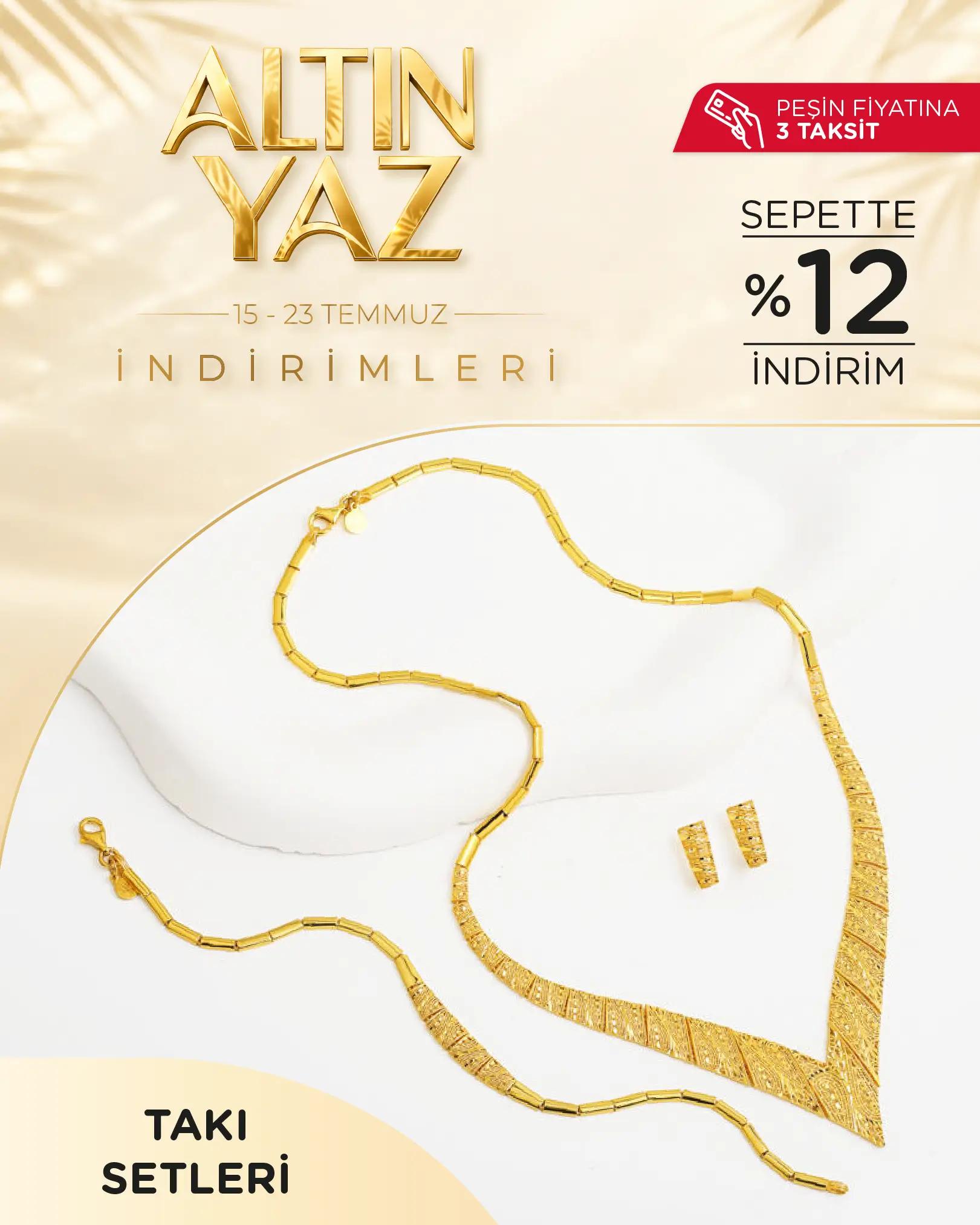Sepette %12 indirimli Altın Takı Setleri
