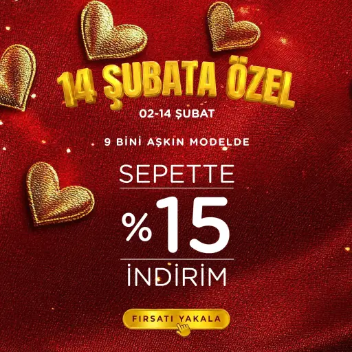 14 Şubata Özel: Sepette Ek %15 İndirim