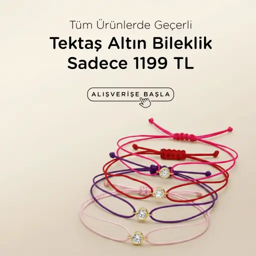 Tüm Ürünlerde Geçerli: Tektaş Altın Bileklik Sadec