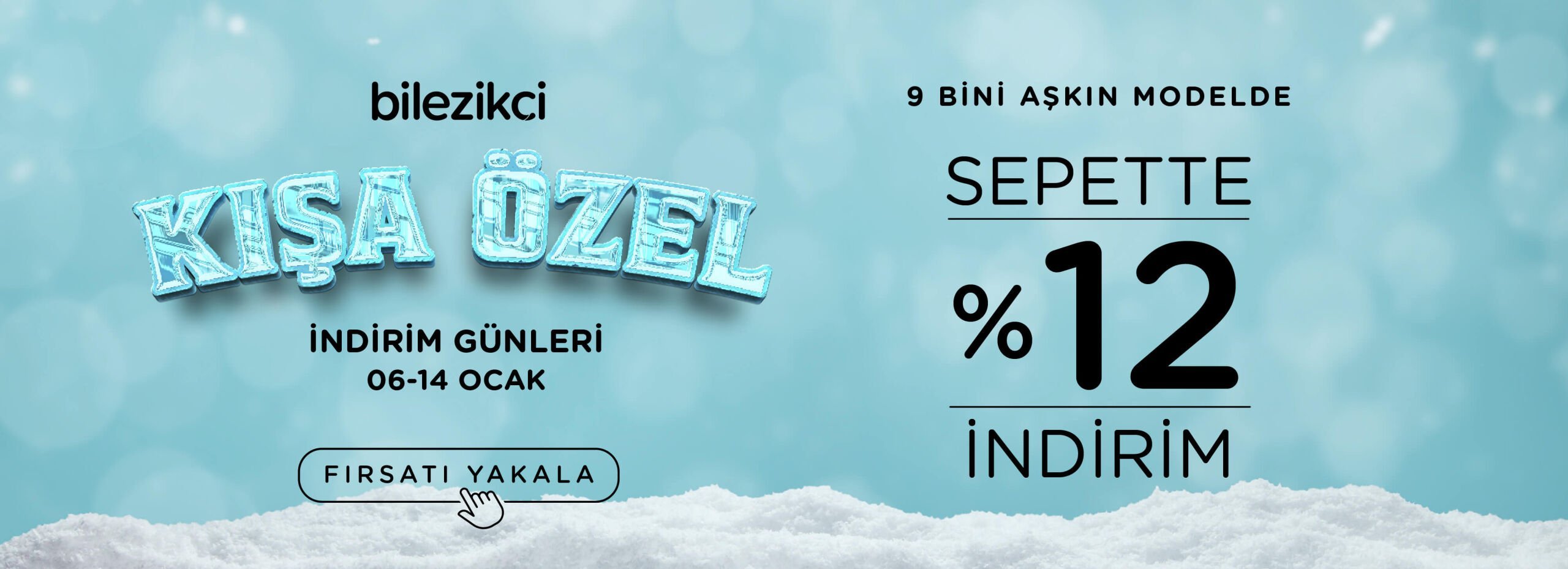 kışa özel indirim günleri