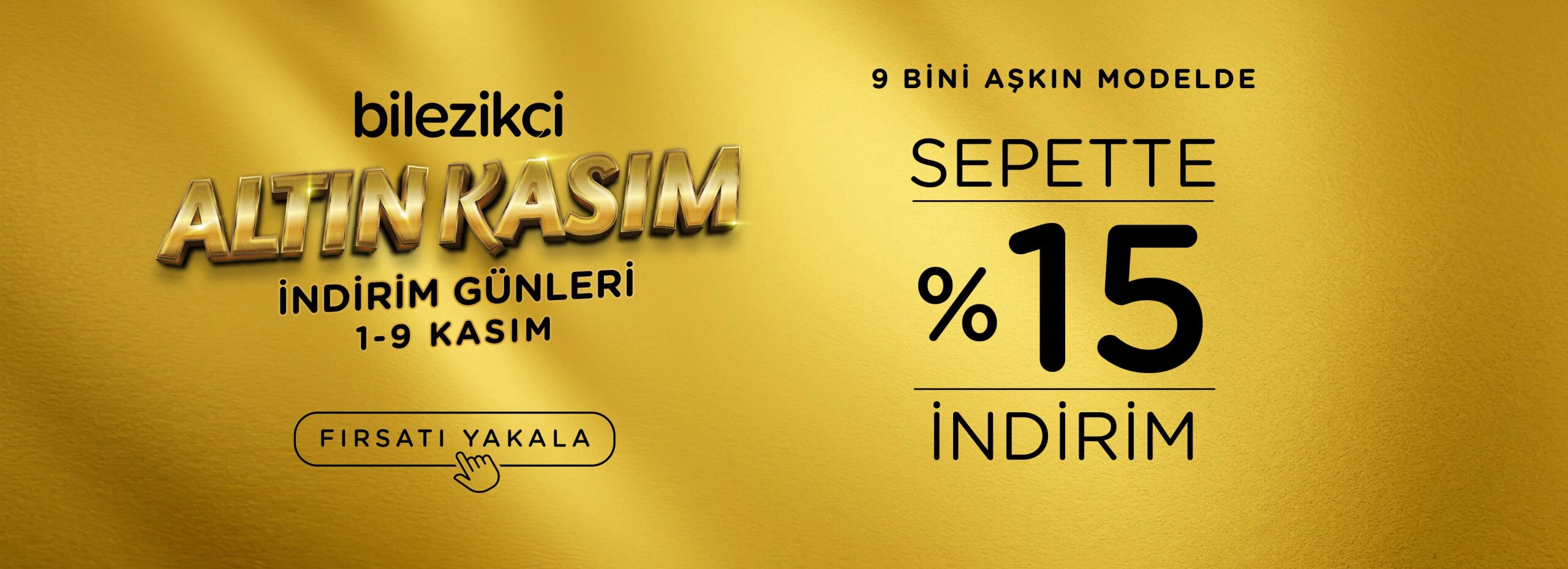 altın kasım indirim günleri