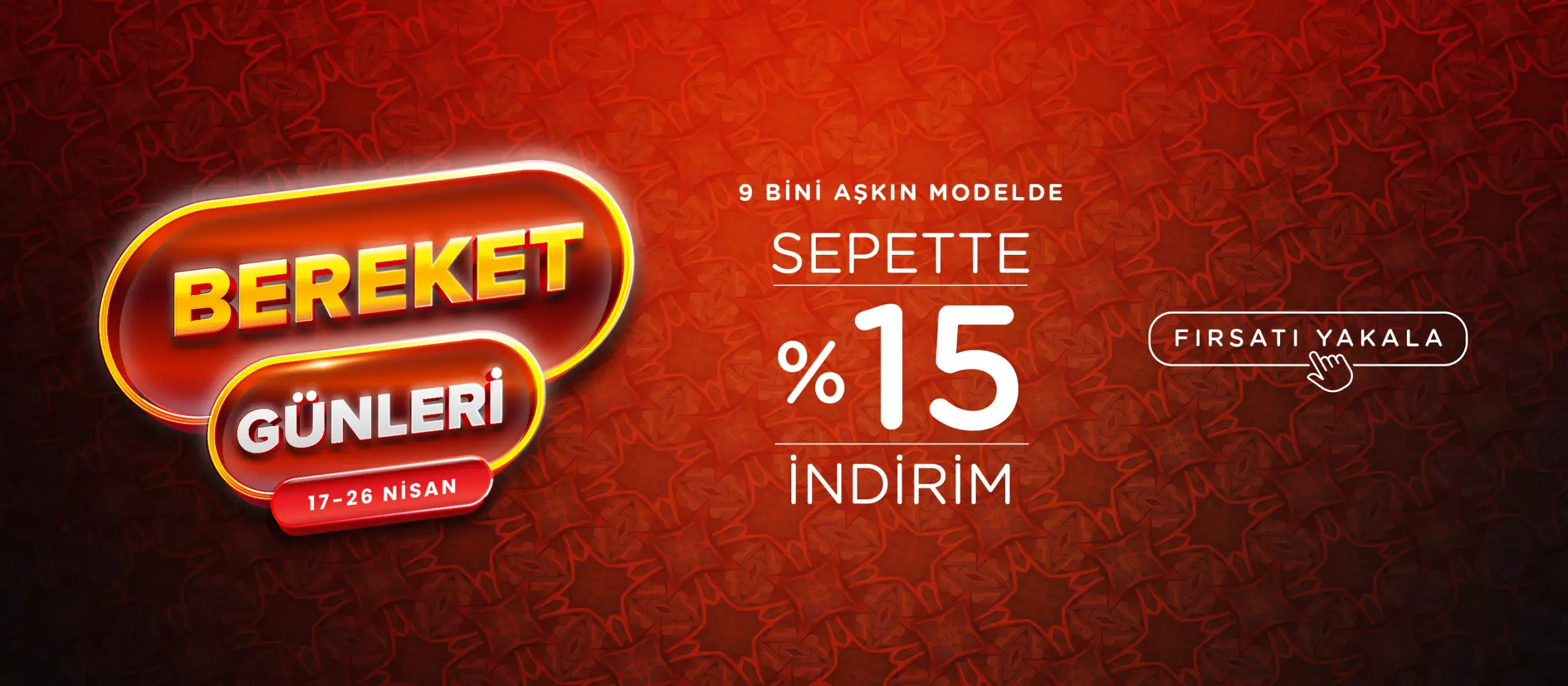 Bereket günleri indirimleri sepette %15 ek indirim